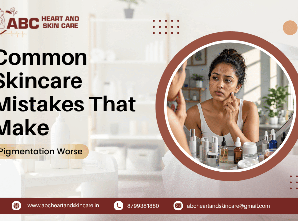 Common Skincare Mistakes That Make Pigmentation Worse
